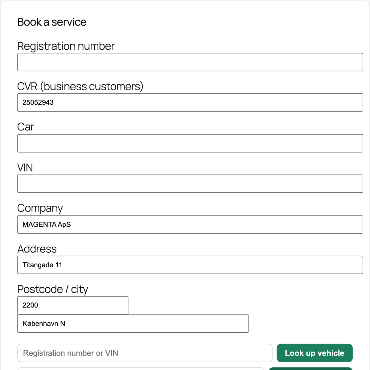 A booking form with company, address, postcode and city filled automatically from a CVR number